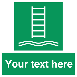 Custom sign safe condition Embarkation ladder